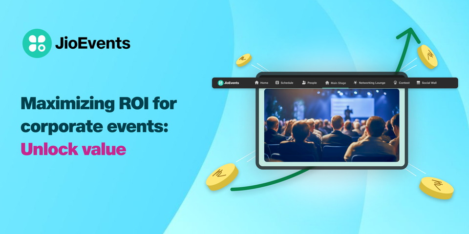 Maximize Every Event's Value with Smart ROI Strategies!